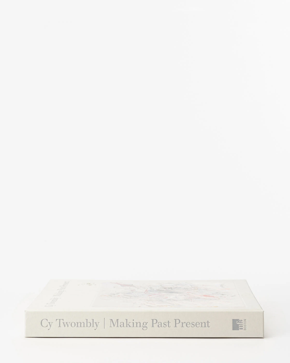 Cy Twombly: Making Past Present 3 Cy Twombly: Making Past Present - Image 3