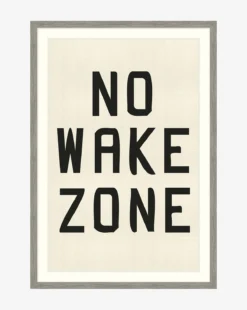 Decoration Series Store 30 No Wake Zone